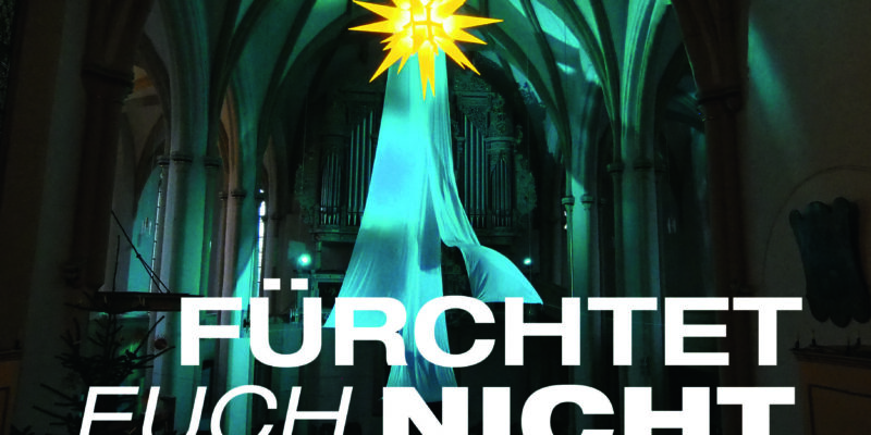 Christvesper Marktkirche 2020 "Fürchtet euch nicht"
